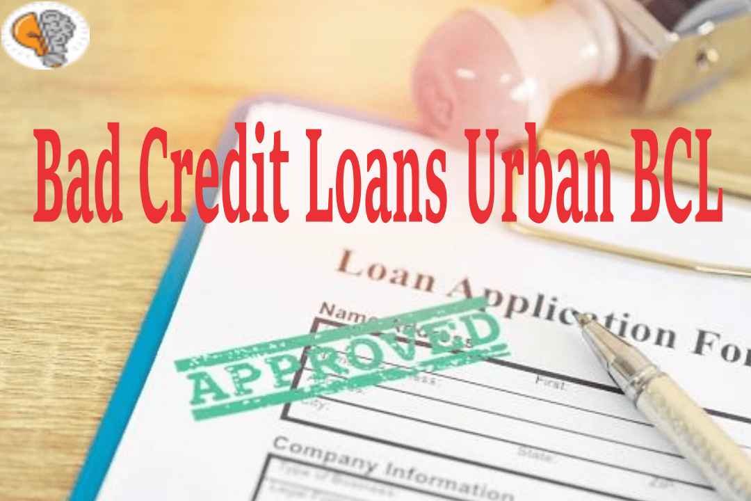 Bad Credit Loans Urban