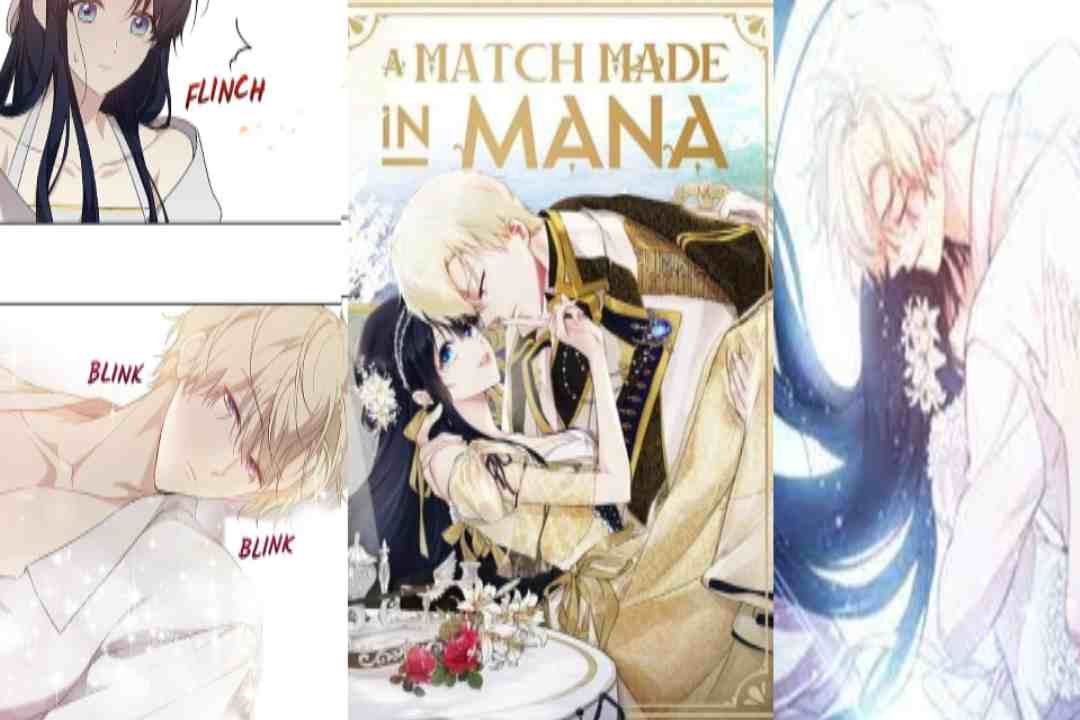 A Match Made in Mana Read All Chapters Free 2022