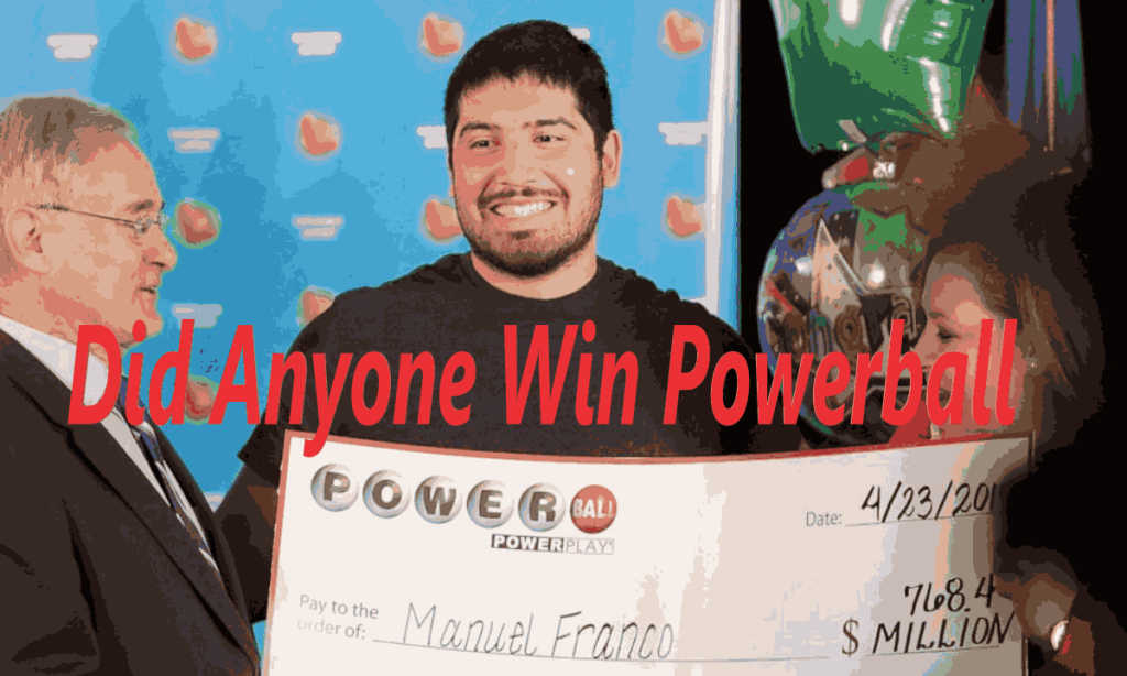 The Winning Numbers For The Powerball Lottery Did Anyone Win Powerball